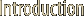 Introduction